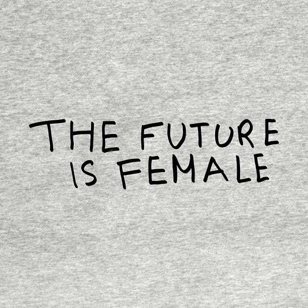 The future is female by ghjura